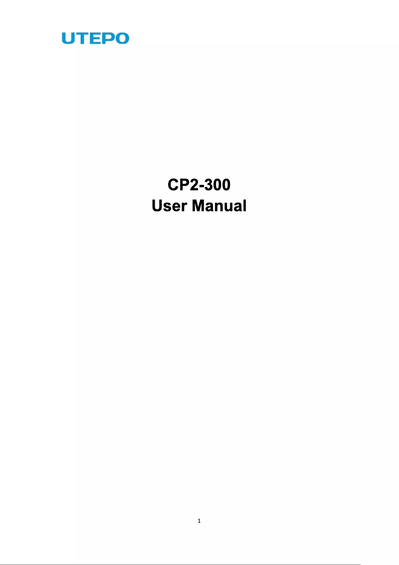 Page n°1 - Manuel utilisateur UTEPO CP2-300