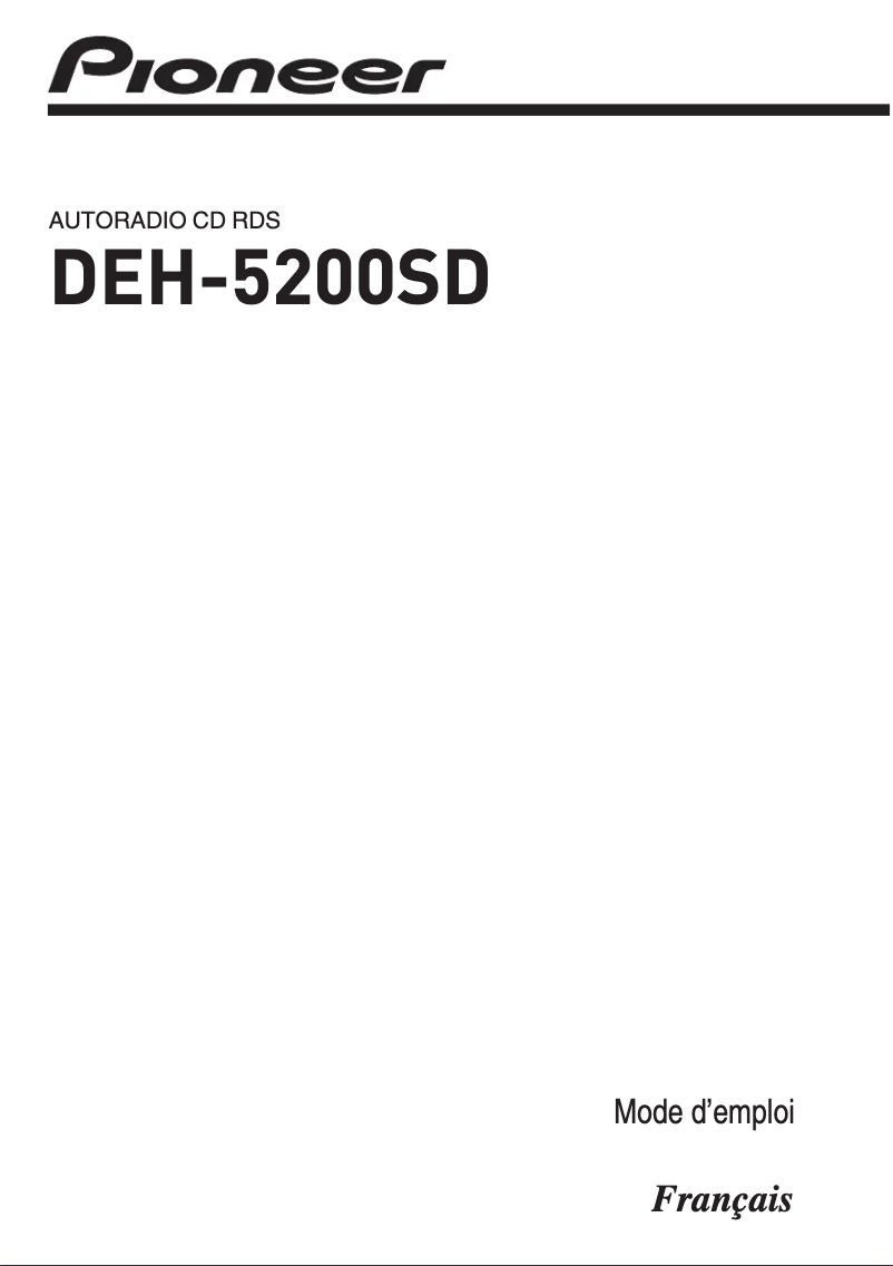 Page n°1 - Manuel utilisateur Pioneer DEH-5200SD