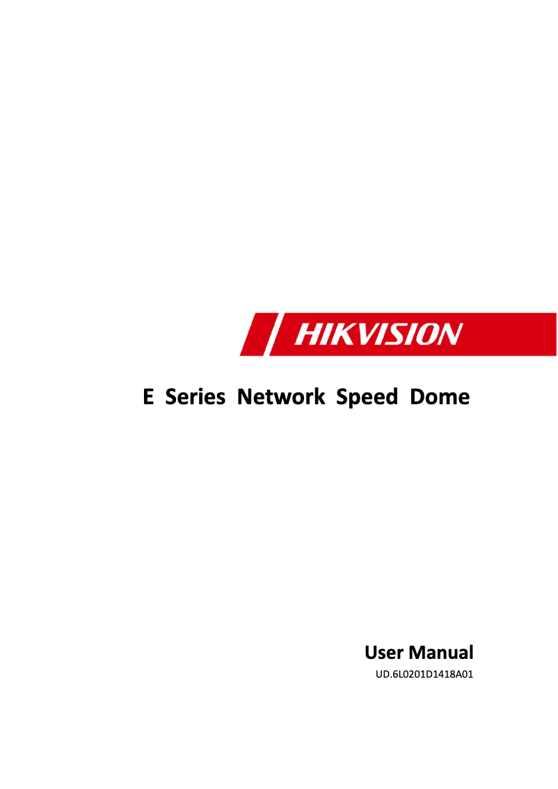 Page 1 de la notice Manuel utilisateur Hikvision DS-2DE4220-AE3