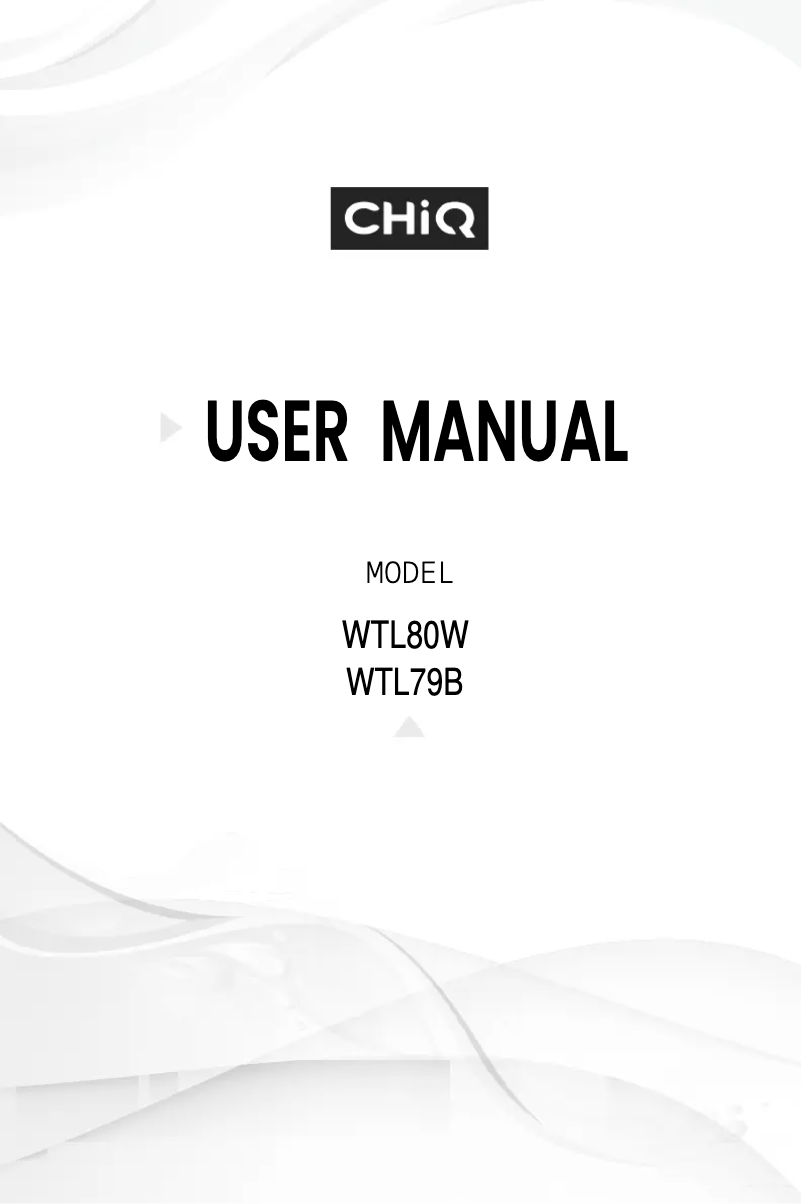 Page 1 de la notice Manuel utilisateur CHiQ WTL80W