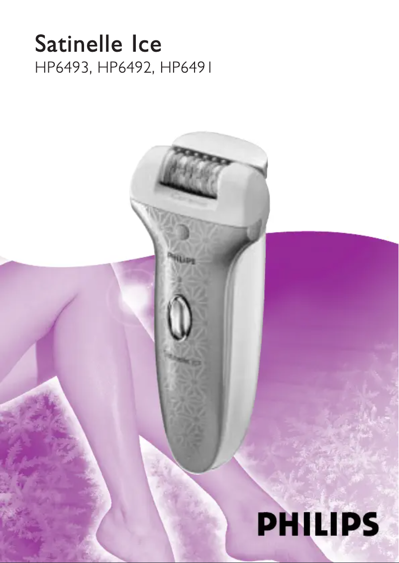 Page n°1 - Manuel utilisateur Philips Satinelle Ice HP6493