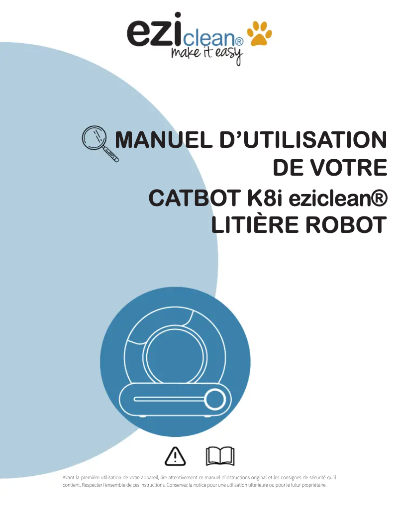 Page n°1 - Manuel utilisateur EZIclean CATBOT K8i