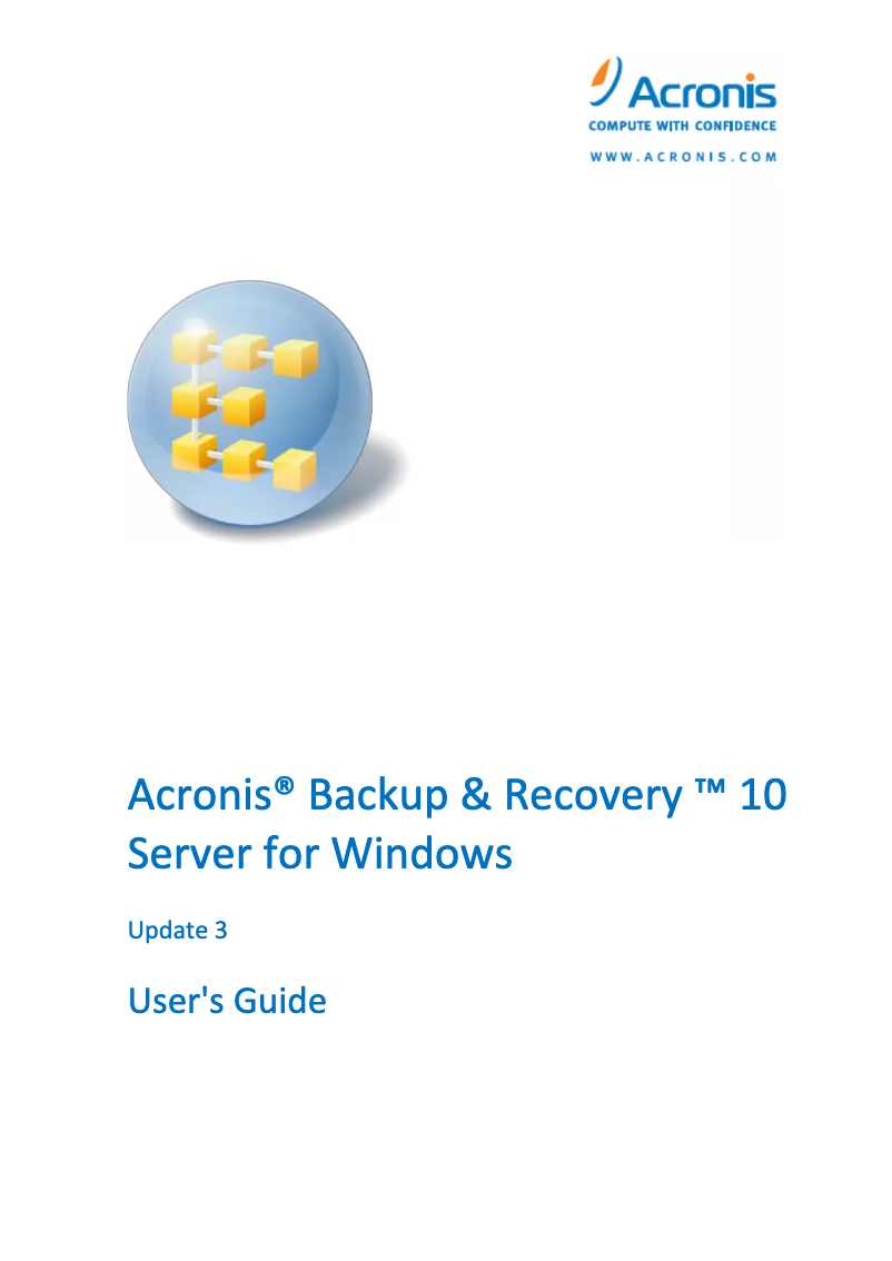 Page n°1 - Manuel utilisateur Acronis Backup & Recovery 10 Server