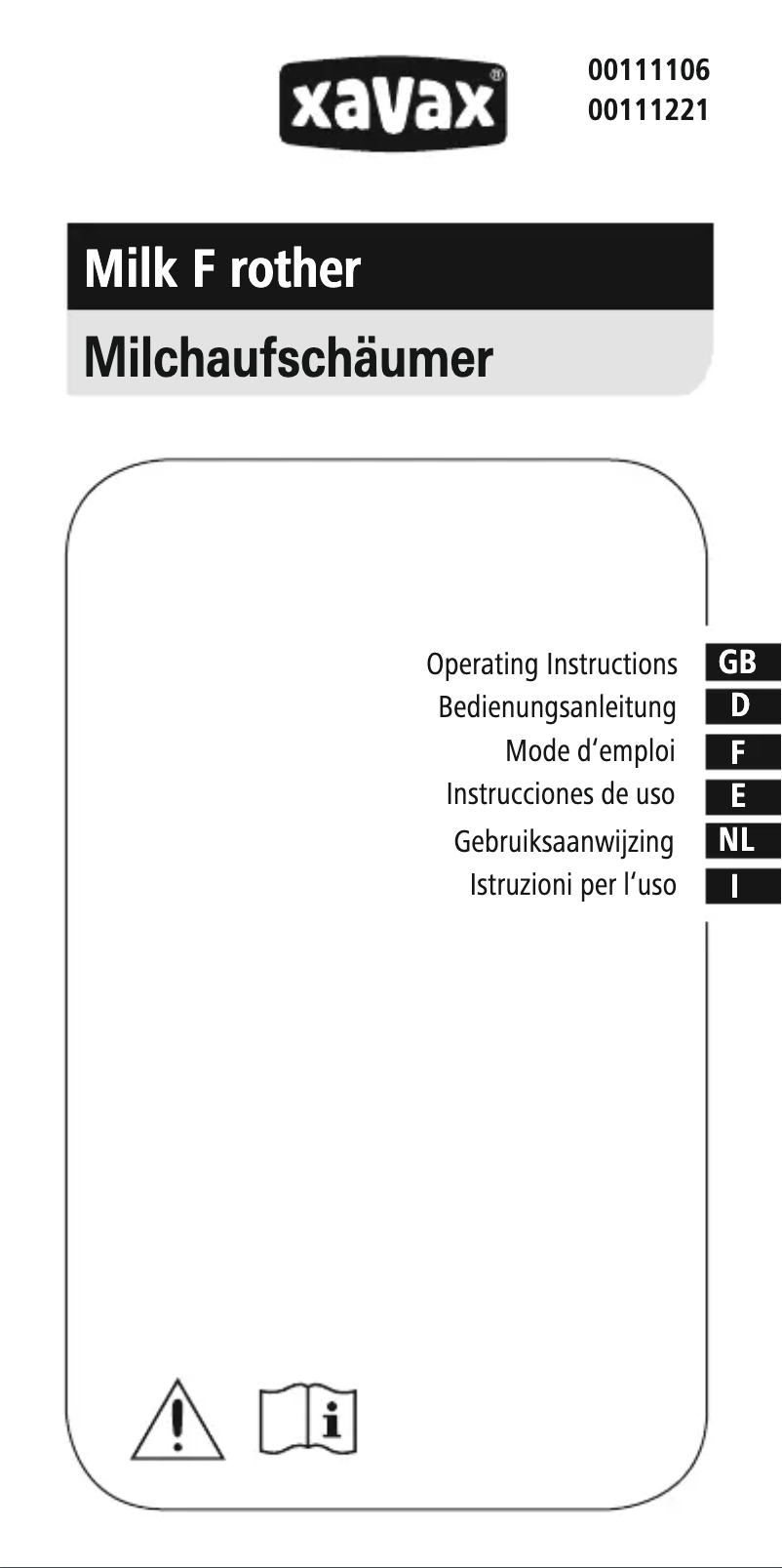 Page 1 de la notice Manuel utilisateur Xavax Milchicopter 111106