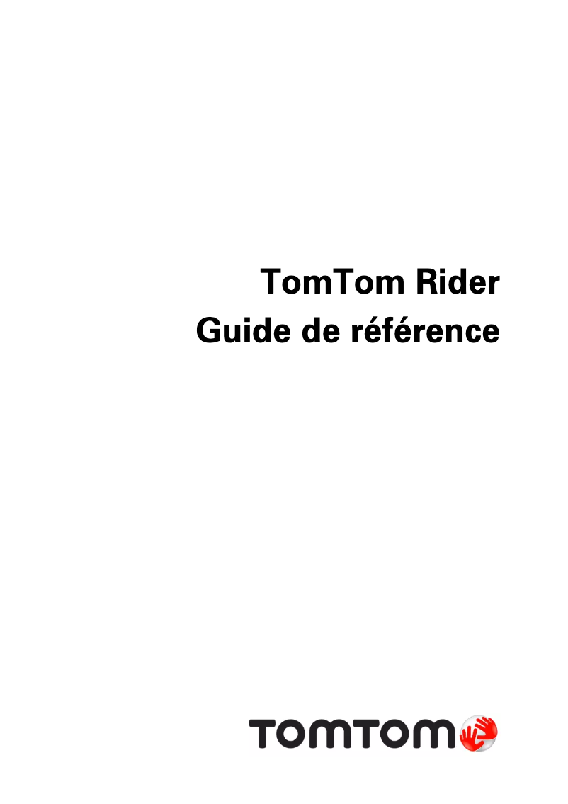 Page n°1 - Manuel utilisateur TomTom Rider 1st Edition