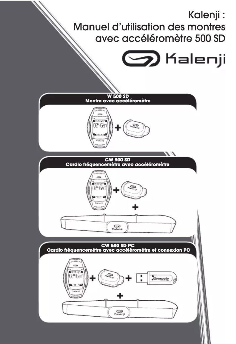 Page n°1 - Manuel utilisateur Kalenji 500 SD