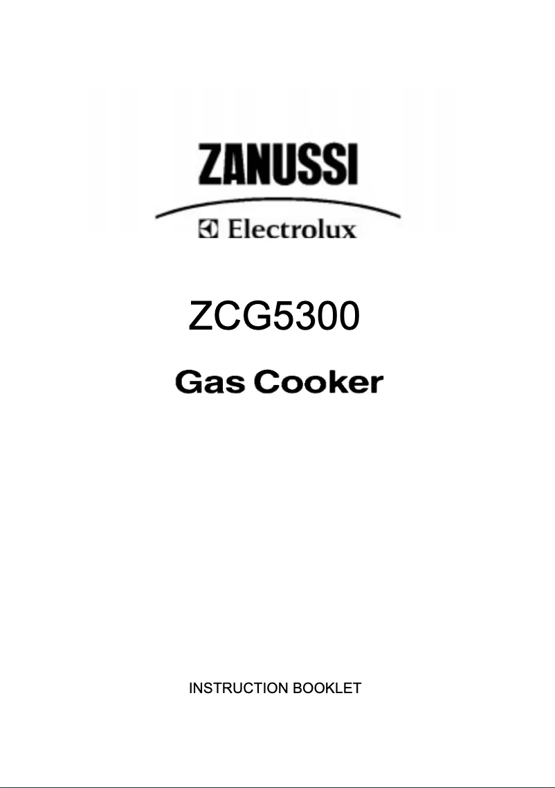 Page n°1 - Manuel utilisateur Zanussi-Electrolux ZCG5300WN