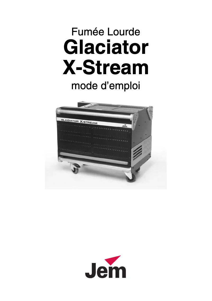 Page n°1 - Manuel utilisateur Martin JEM Glaciator X-Stream