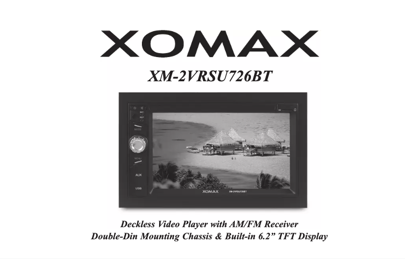 Image de la première page du manuel de l'appareil XM-2VRSU726BT