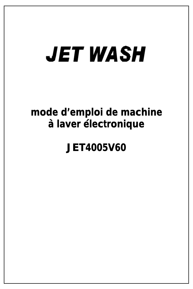 Page n°1 - Manuel utilisateur Jet Wash JET4005V60