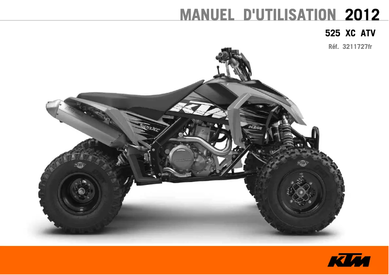 Page 1 de la notice Manuel utilisateur KTM 525 XC ATV (2012)