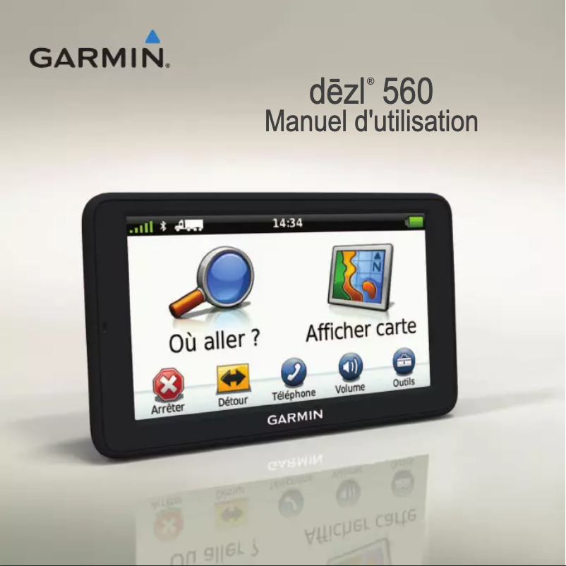 Page n°1 - Manuel utilisateur Garmin dezl 560LT