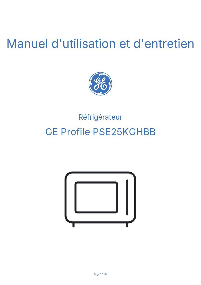 Page n°1 - Manuel d'utilisation et d'entretien GE Profile PSE25KGHBB
