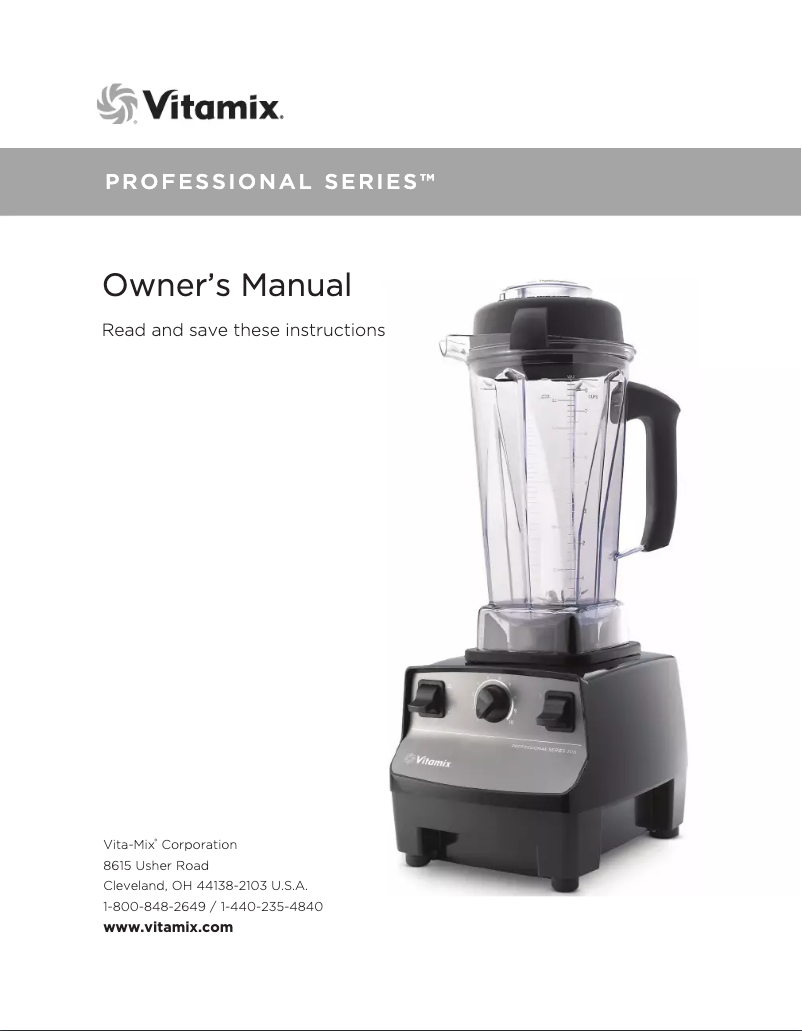 Page n°1 - Manuel utilisateur Vitamix Professional 200