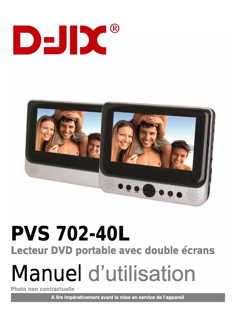 Page n°1 - Manuel utilisateur D-Jix PVS 702-40L