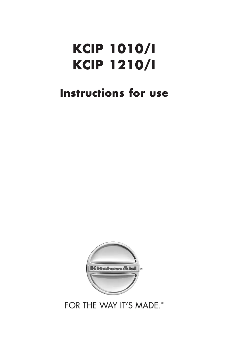 Page 1 de la notice Manuel utilisateur KitchenAid KCIP 1210