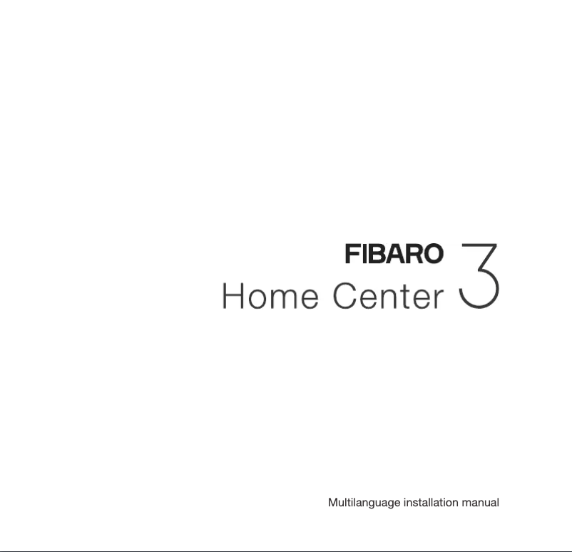 Page 1 de la notice Manuel utilisateur Fibaro Home Center 3