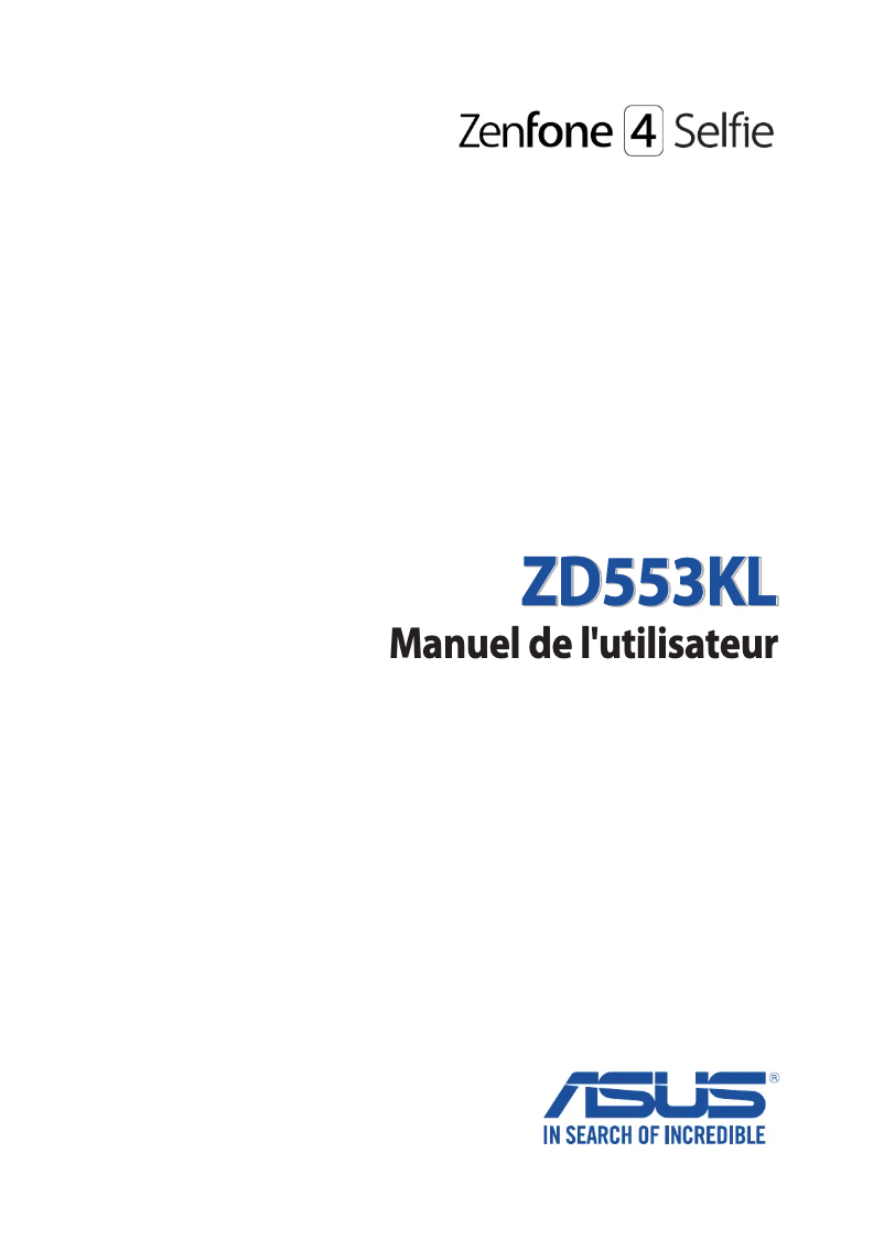 Page 1 de la notice Manuel utilisateur Asus Zenfone 4 Selfie