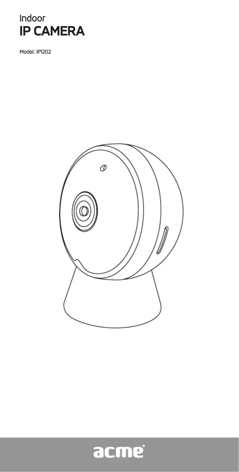 Page n°1 - Manuel utilisateur Acme IP1202