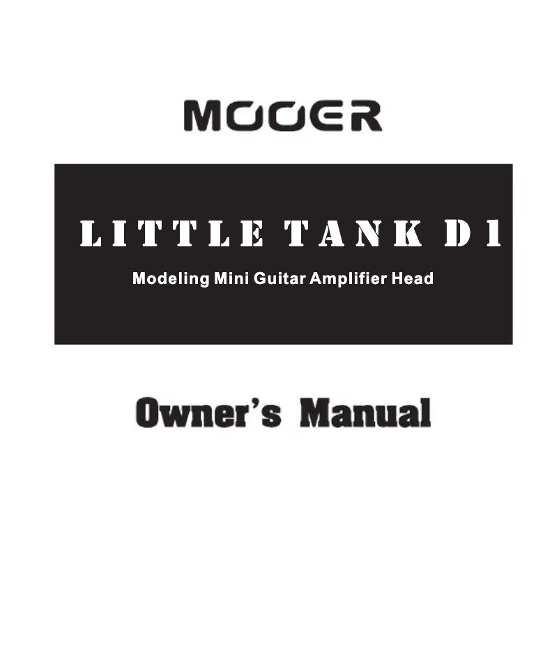 Page n°1 - Manuel utilisateur Mooer Little Tank D15
