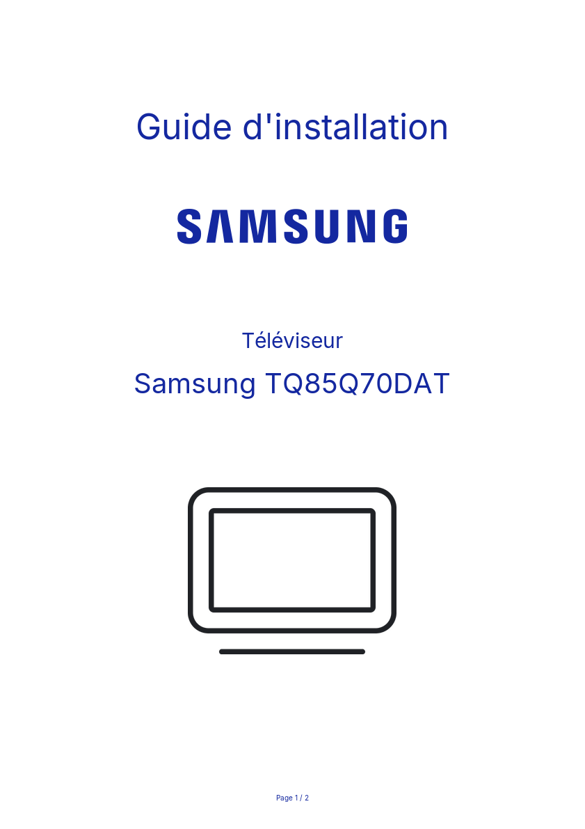 Page n°1 - Guide d'installation Samsung TQ85Q70DAT