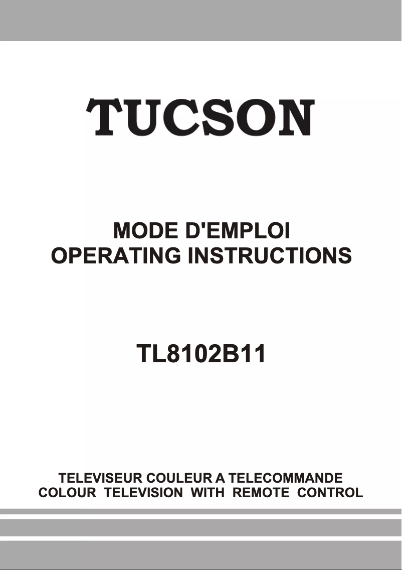 Page n°1 - Manuel utilisateur Tucson TL8102B11