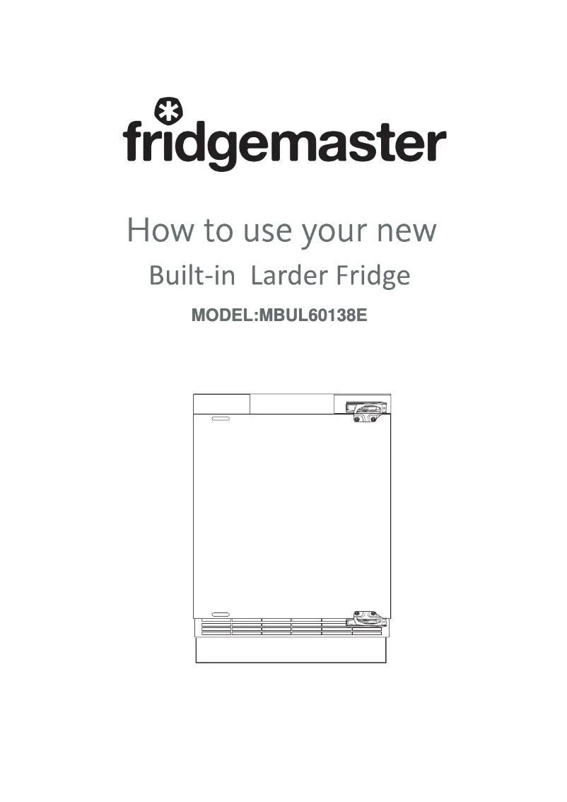 Page n°1 - Manuel utilisateur Fridgemaster MBUL60138E