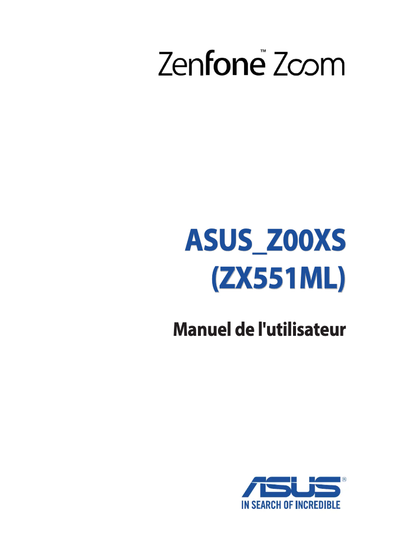 Page 1 de la notice Manuel utilisateur Asus ZenFone Zoom