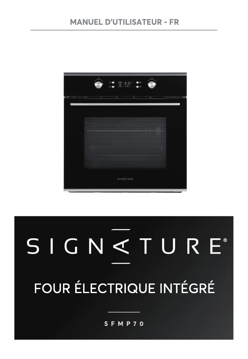 Page 1 de la notice Manuel utilisateur Signature SFMP70