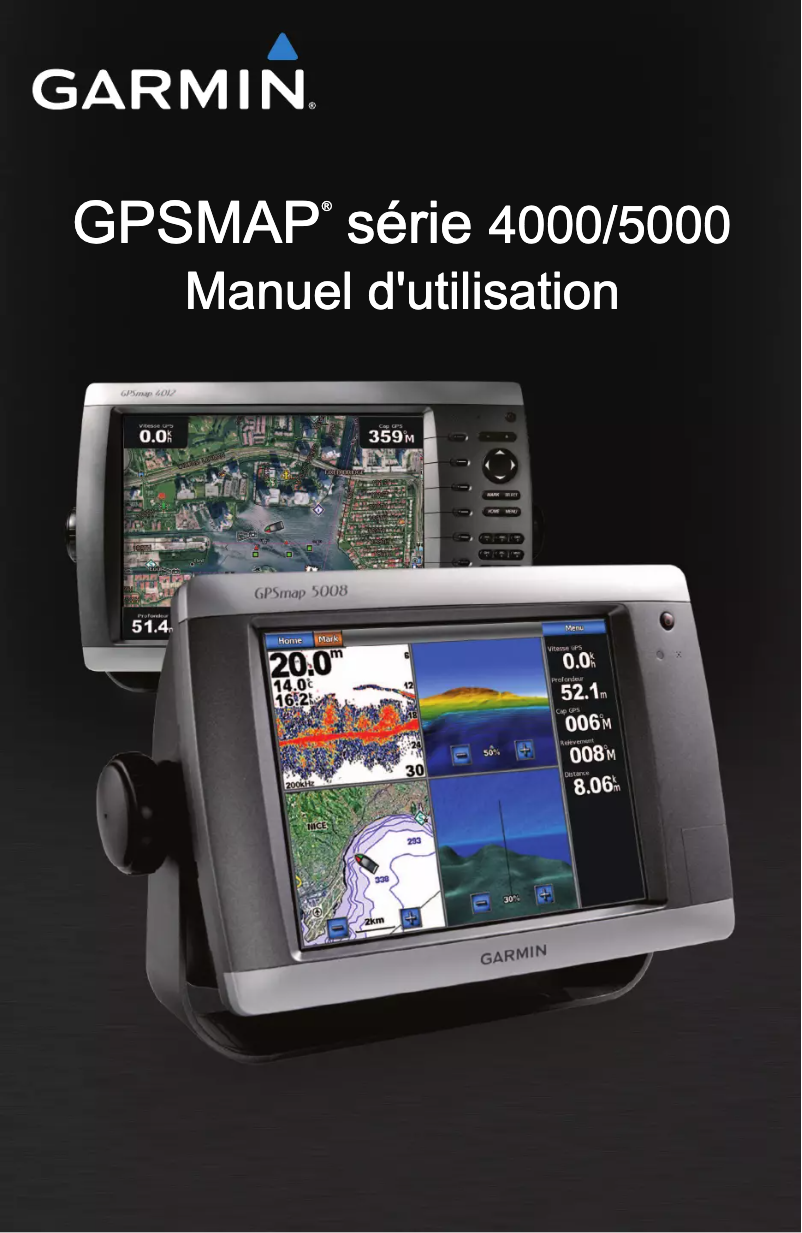 Page 1 de la notice Manuel utilisateur Garmin GPSMAP 4008