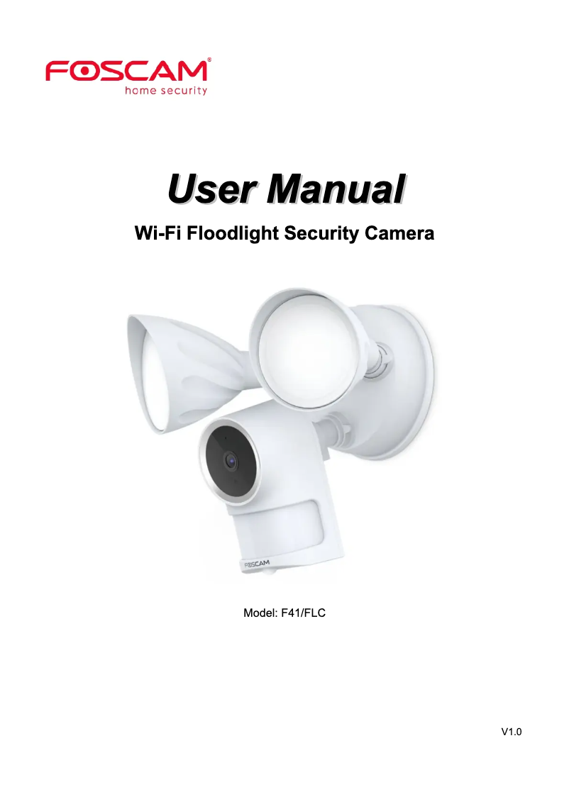 Page 1 de la notice Manuel utilisateur Foscam F41/FLC