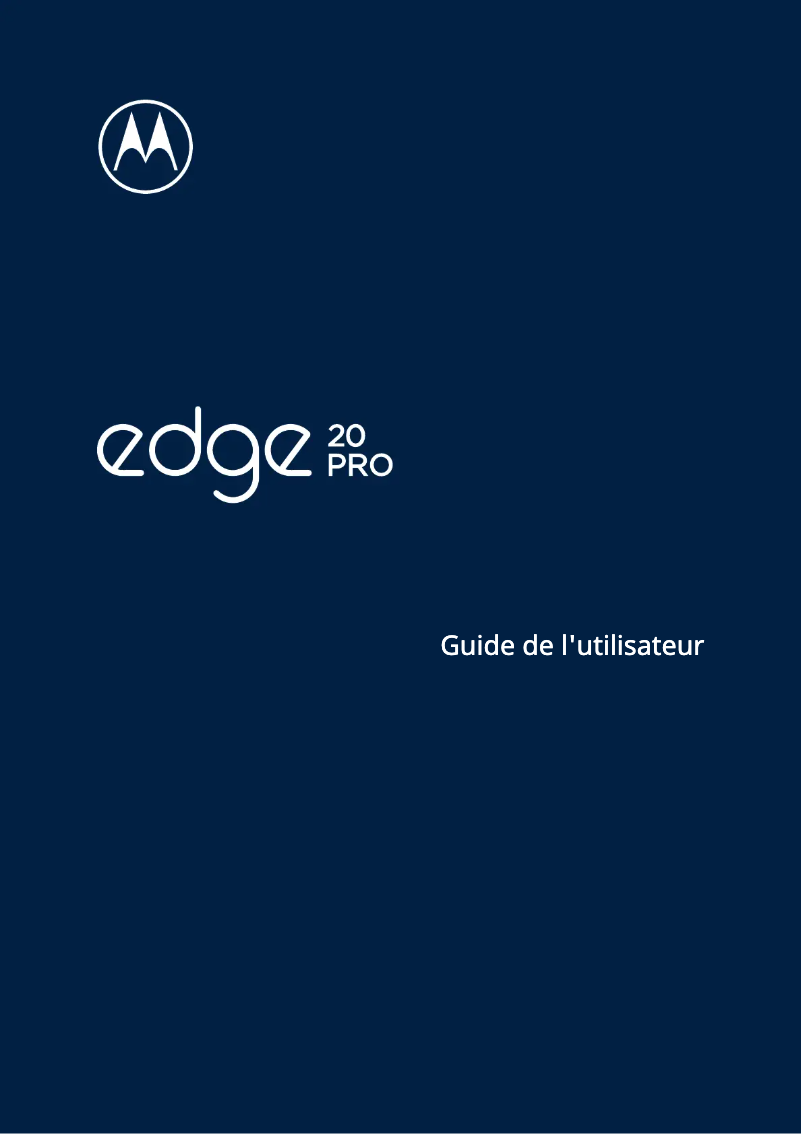 Page n°1 - Manuel utilisateur Motorola Edge 20 Pro