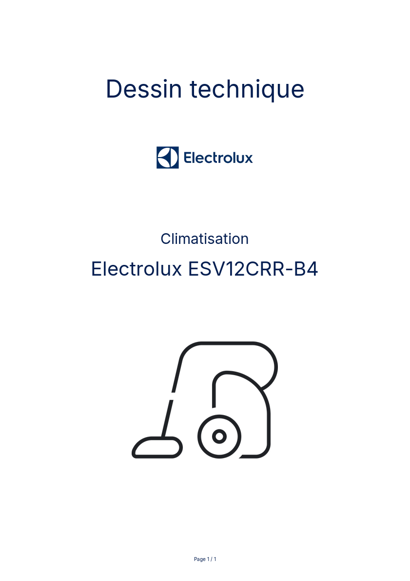 Page n°1 - Dessin technique Electrolux ESV12CRR-B4