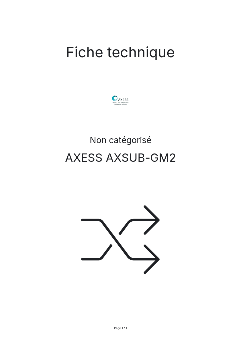 Page n°1 - Fiche technique AXESS AXSUB-GM2