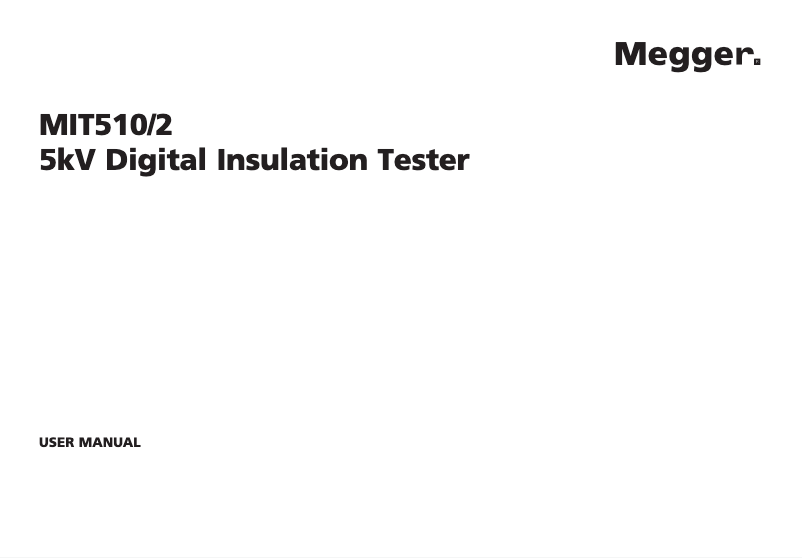 Página 1 del manual Manual de usuario Megger MIT510/2