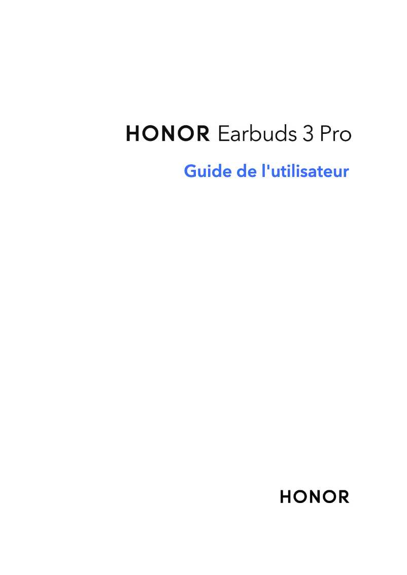 Page 1 de la notice Guide de démarrage rapide Honor Earbuds 3 Pro
