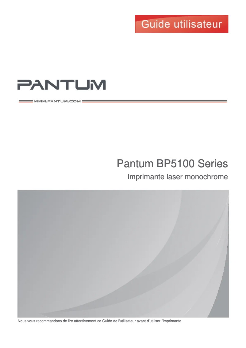 Page n°1 - Manuel utilisateur Pantum BP5100DN