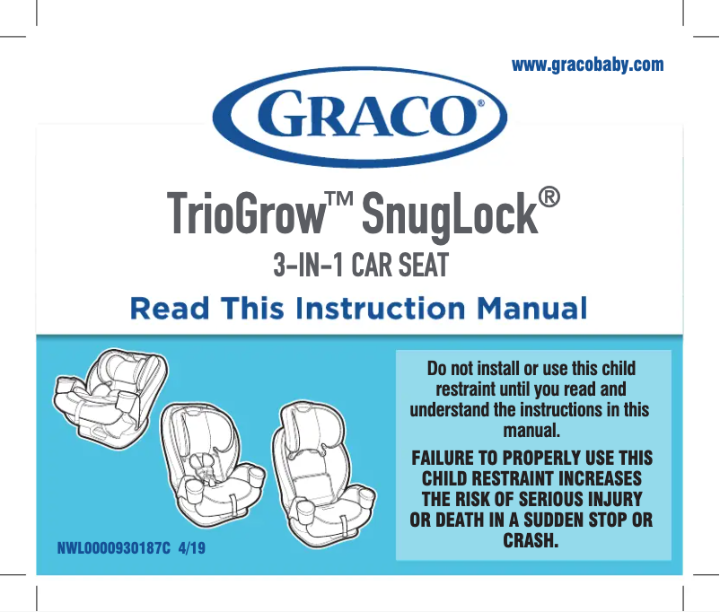 Page 1 de la notice Manuel utilisateur Graco TrioGrow SnugLock