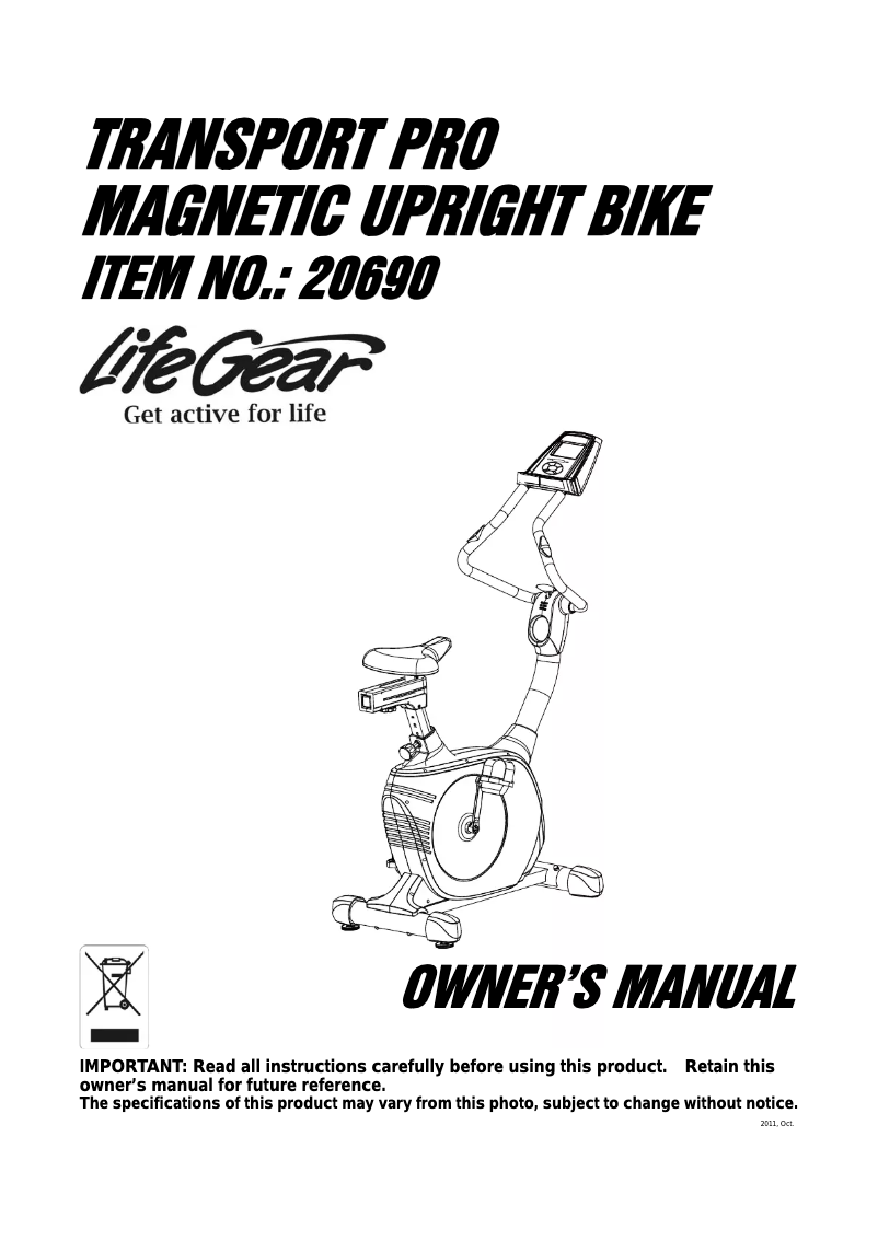 Page n°1 - Manuel utilisateur Life Gear Transport Pro Magnetic Upright Bike 20690
