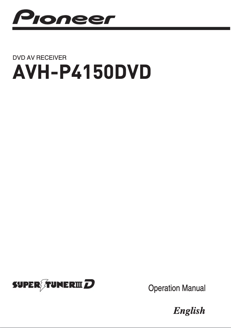Page n°1 - Manuel utilisateur Pioneer AVH-P4150DVD