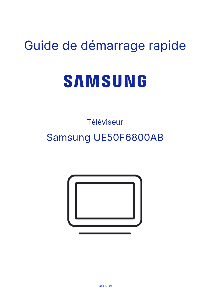 Page n°1 - Guide de démarrage rapide Samsung UE50F6800AB