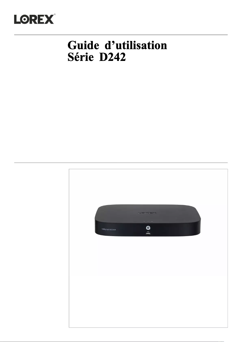 Page n°1 - Manuel utilisateur Lorex D24281B-2NA6S
