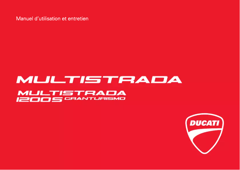 Page 1 de la notice Manuel utilisateur Ducati Multistrada 1200 S Granturismo (2013)