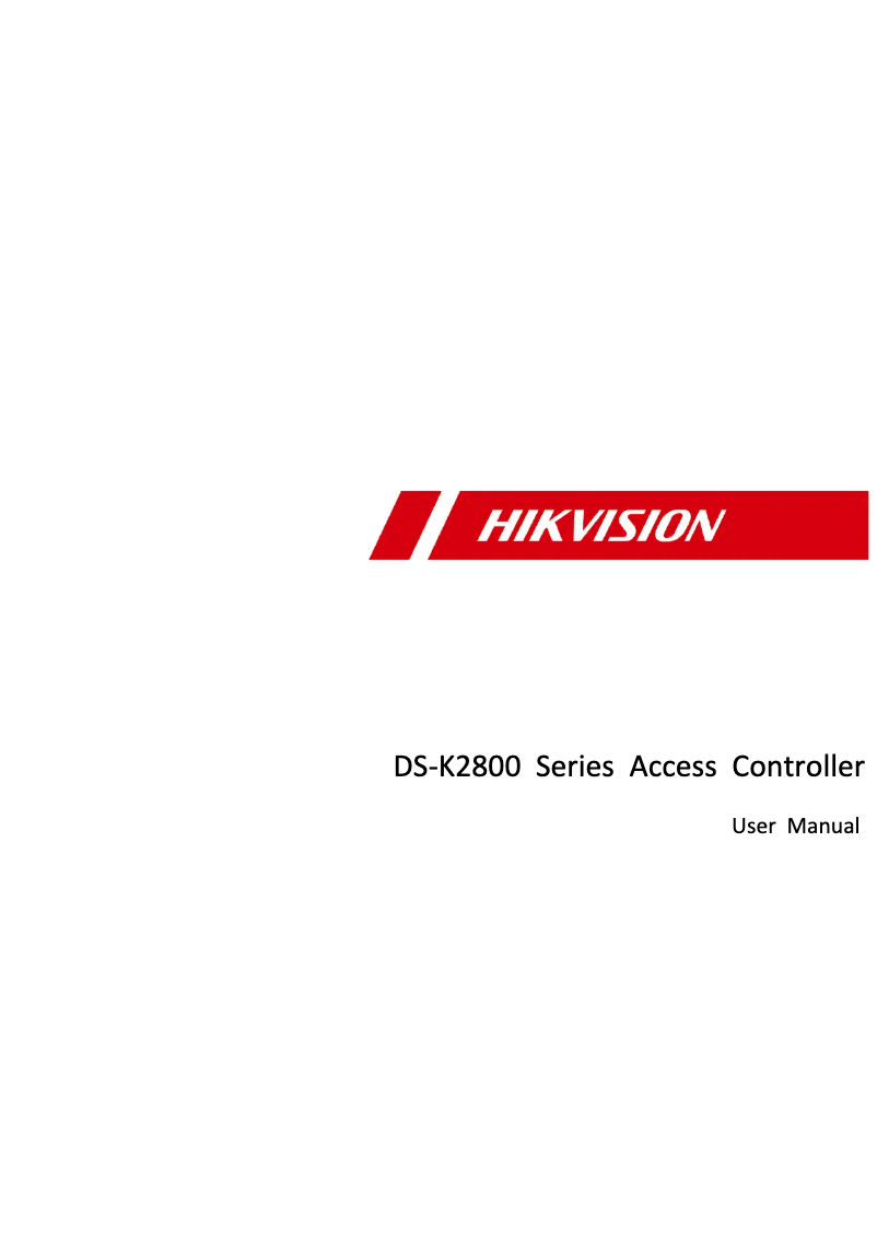 Page n°1 - Manuel utilisateur Hikvision DS-K2802