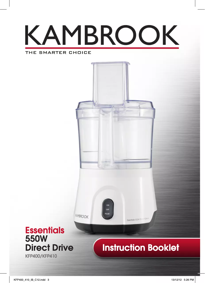Page n°1 - Manuel utilisateur Kambrook Essentials Direct Drive KFP400