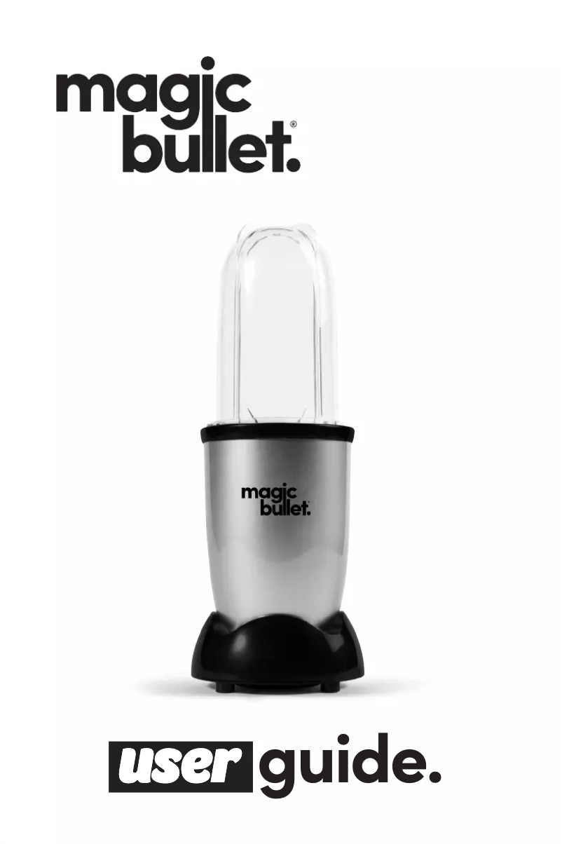 Page n°1 - Manuel utilisateur Magic Bullet The Original