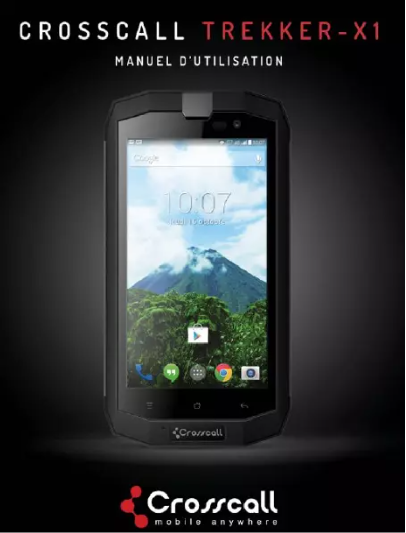 Page 1 de la notice Manuel utilisateur Crosscall TREKKER-X1