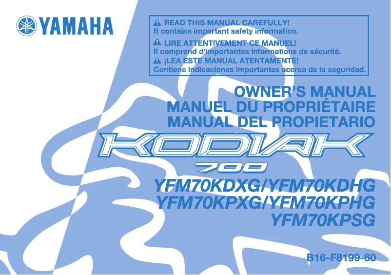 Page 1 de la notice Manuel utilisateur Yamaha Kodiak 700 (2016)