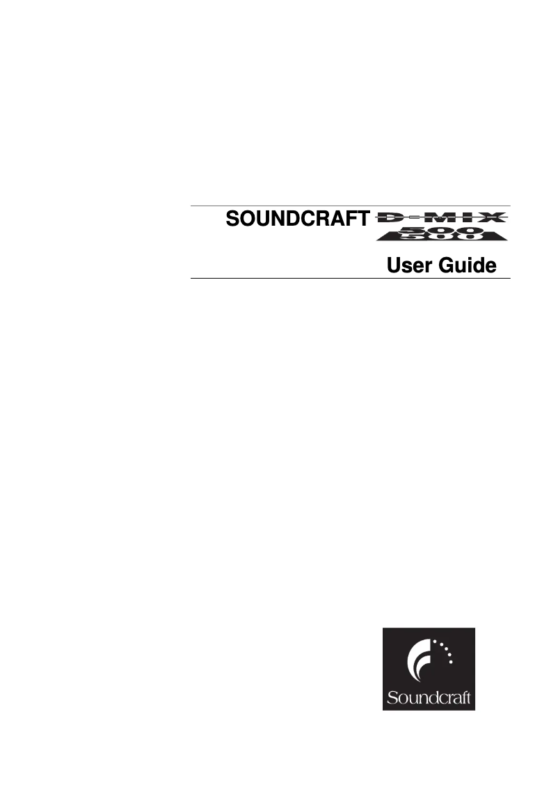 Page n°1 - Manuel utilisateur Soundcraft D-Mix 500