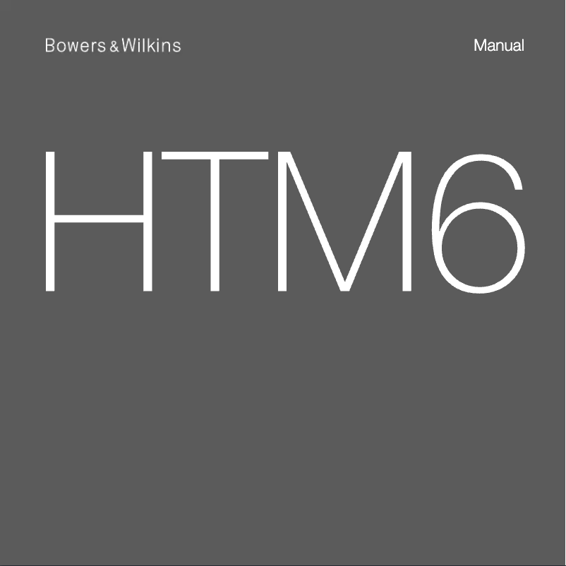 Page 1 de la notice Manuel utilisateur Bowers & Wilkins HTM6